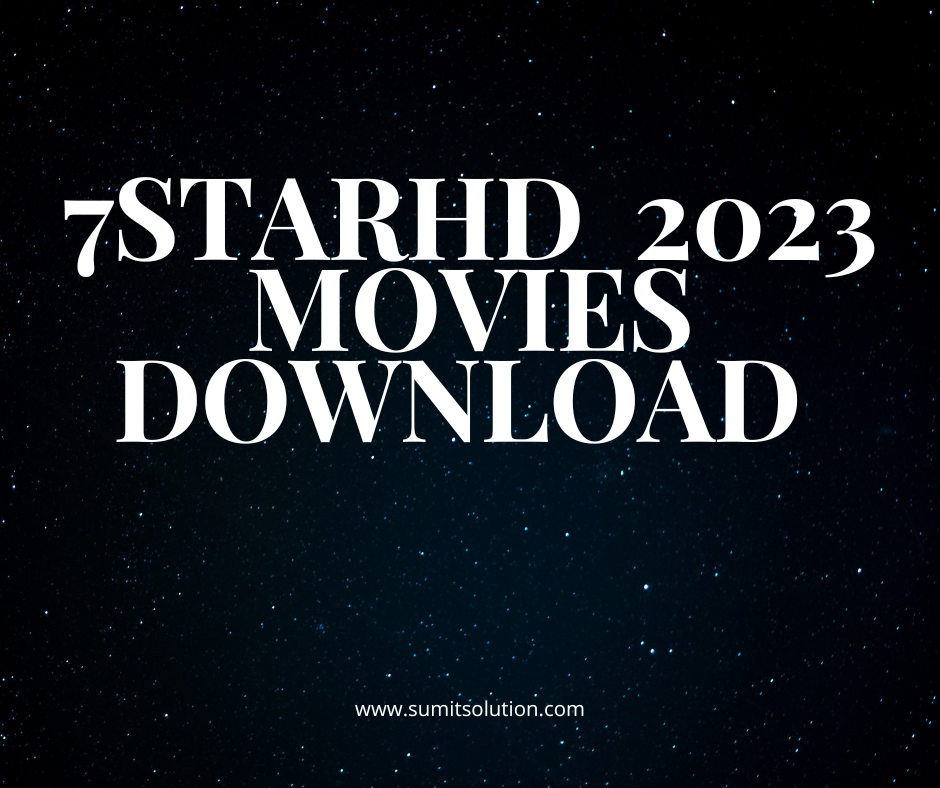 7starhd movies 2023