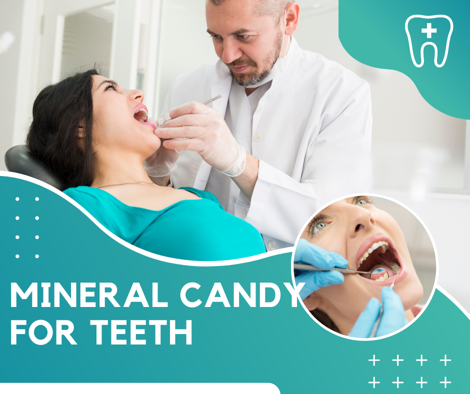 Mineral Candy For Teeth