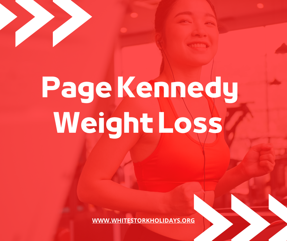 Page Kennedy Weight Loss