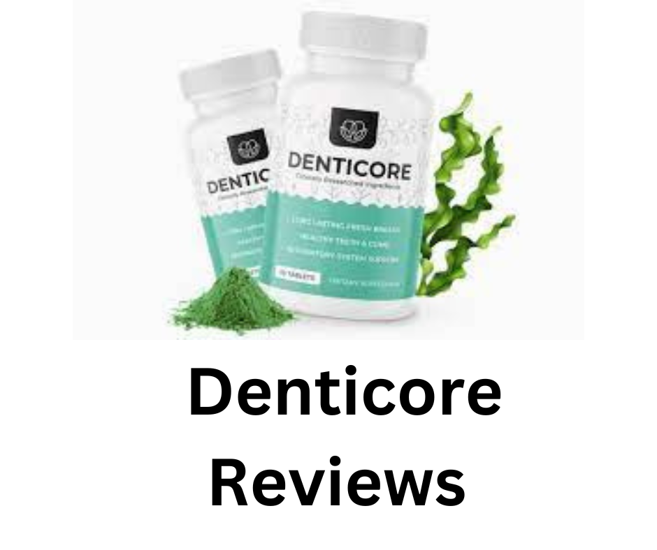 Denticore Reviews