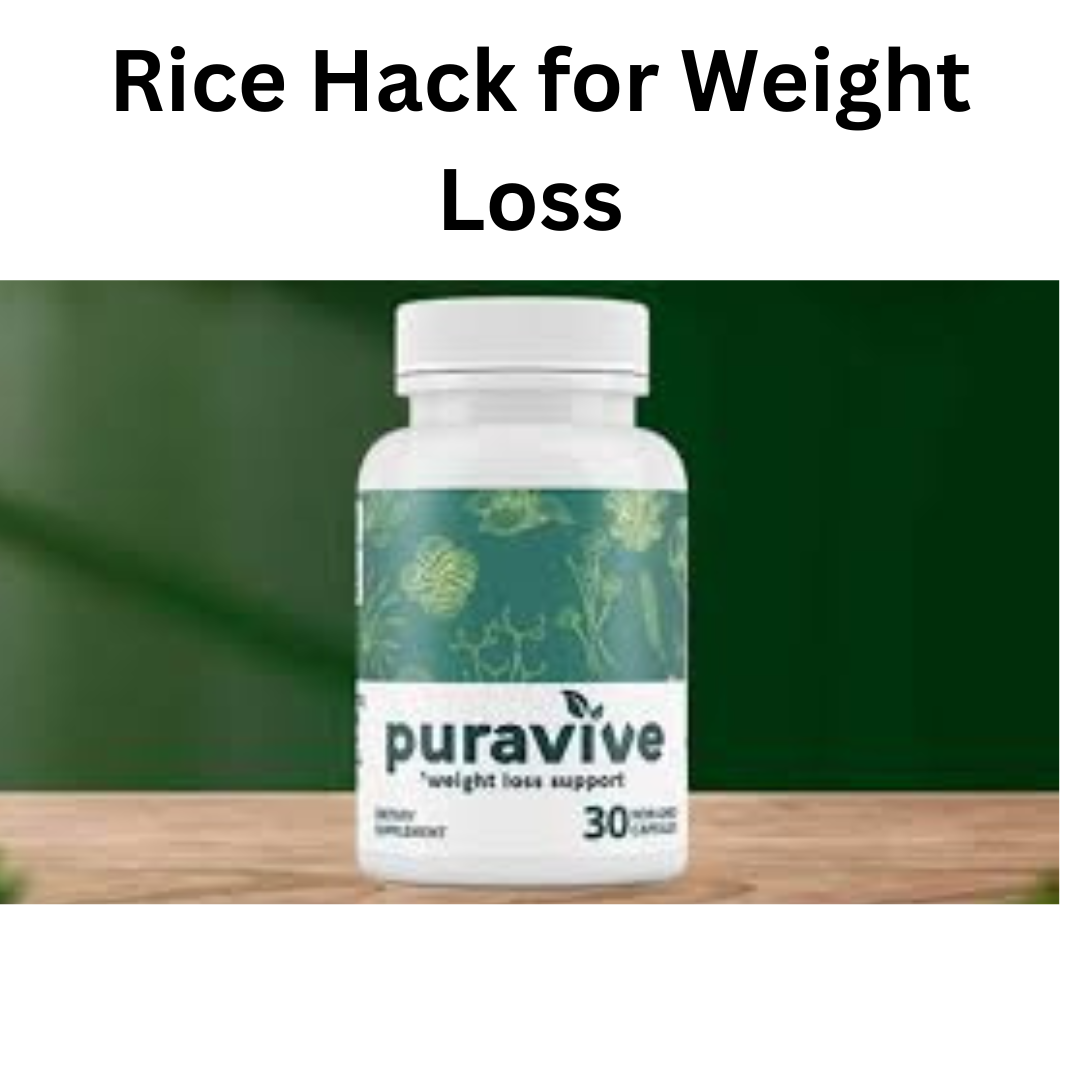 Rice hack For Weight Loss