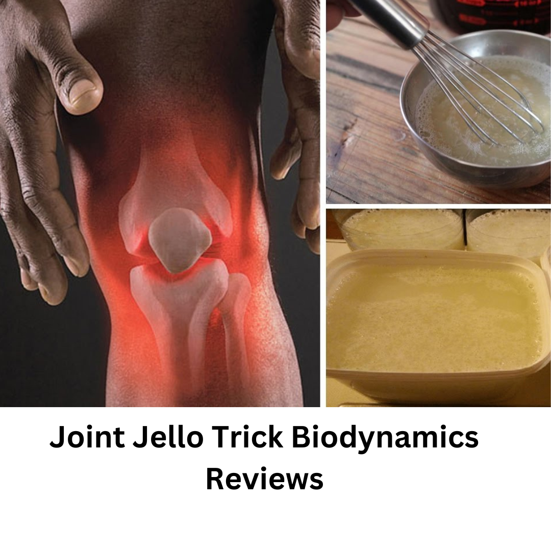 Joint Jello Trick Biodynamice Reviews