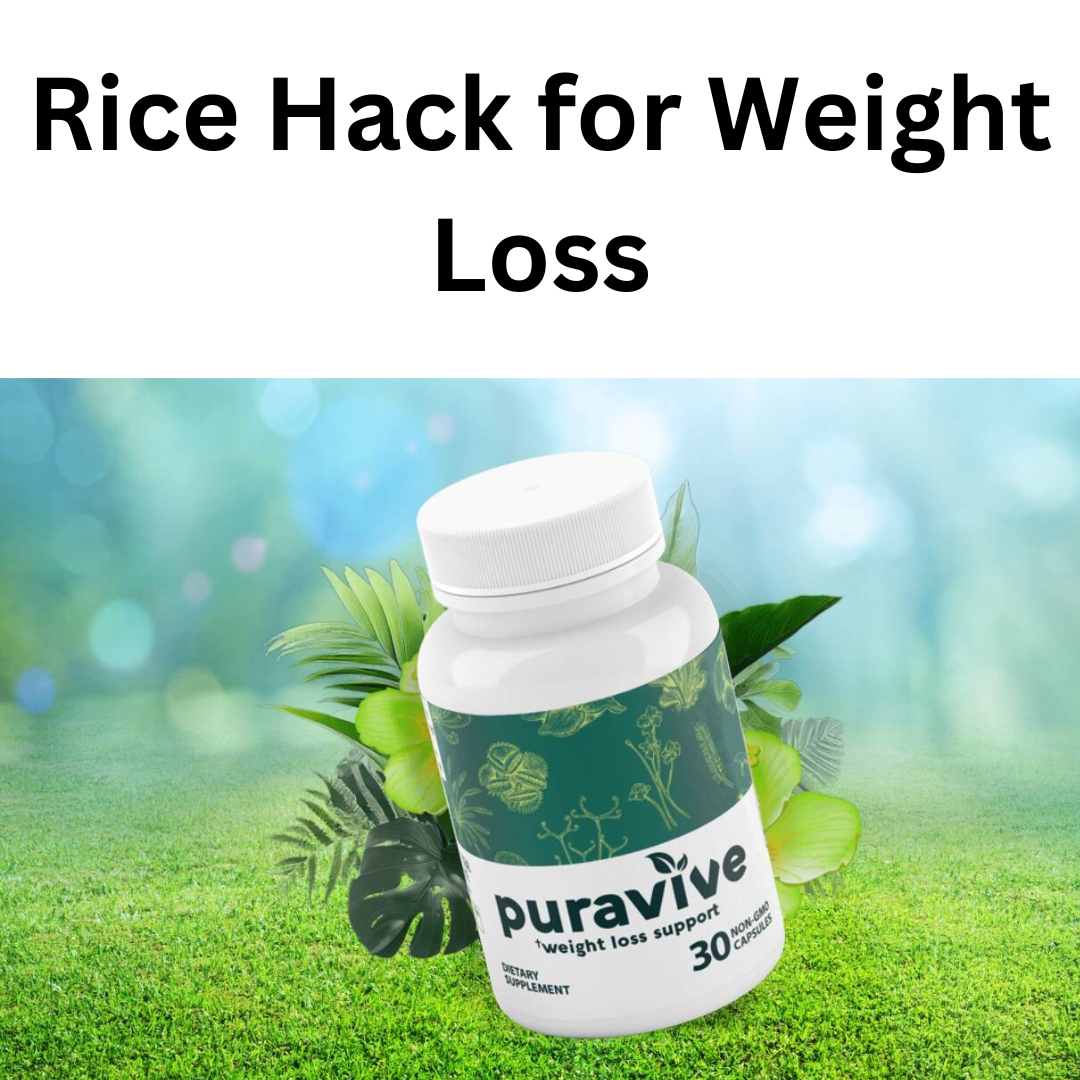 Rice Hack for Weight Loss