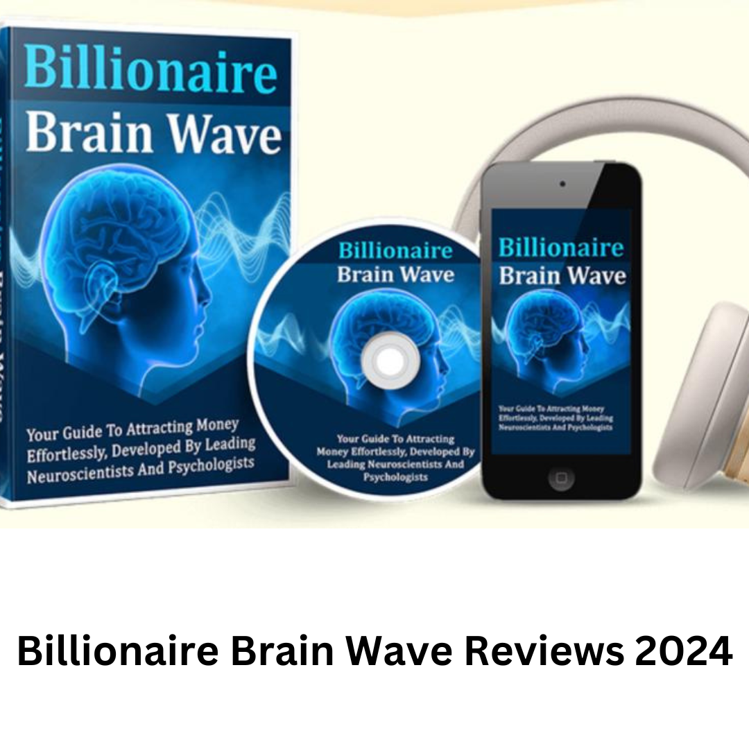 Billionaire Brain Wave Reviews 2024