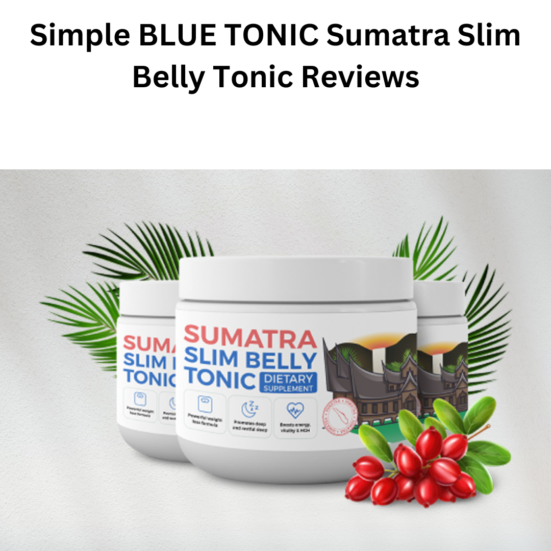 Simple Blue Tonic Sumatra Slim Belly Tonic