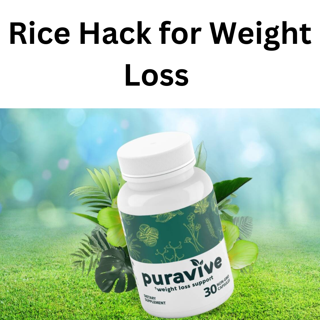 Rice Hack for Weight Loss