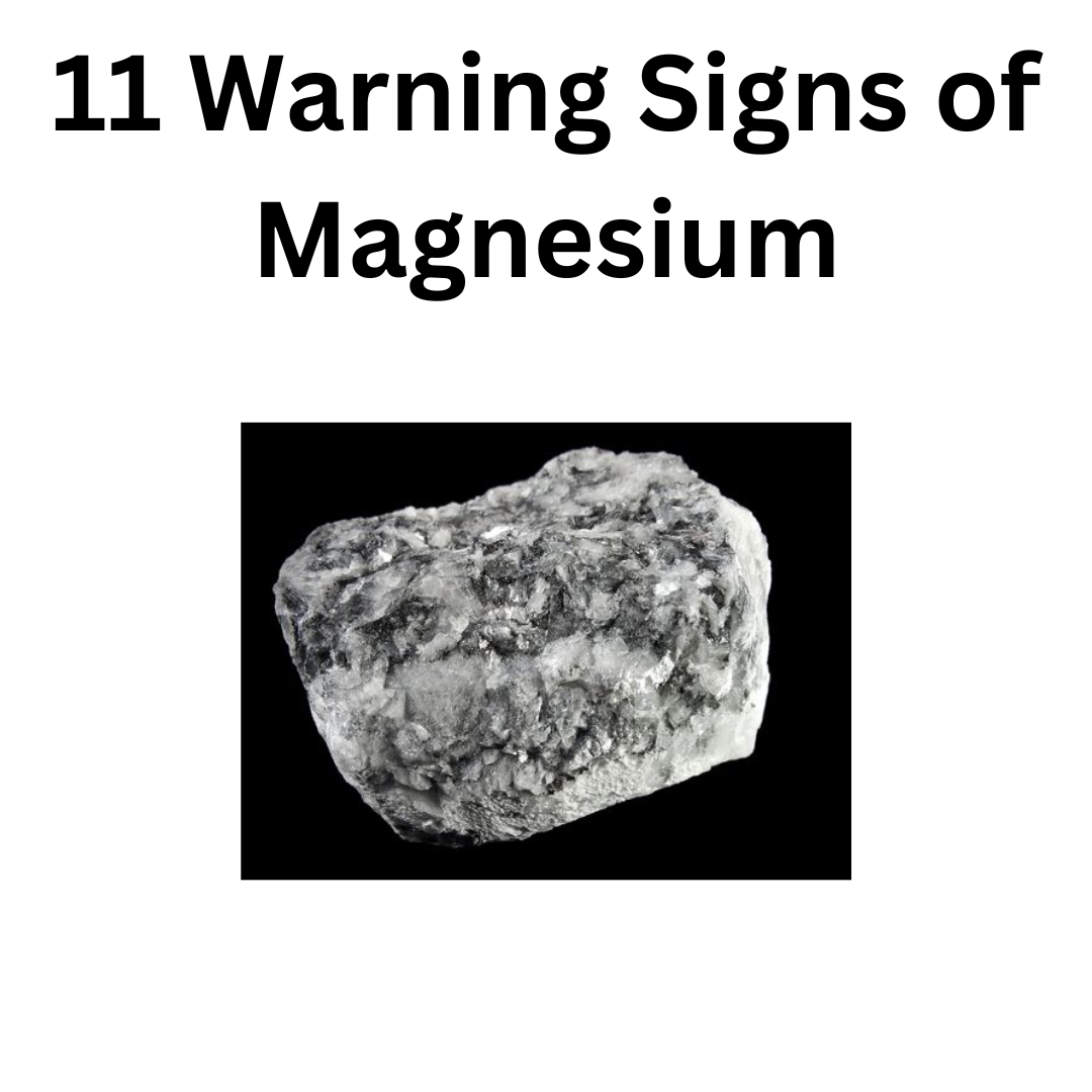 11 Warning Signs of Magnesium