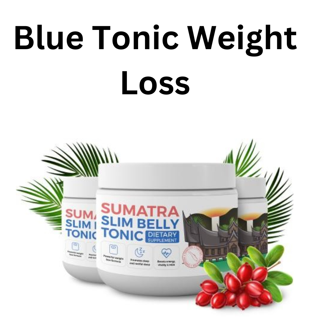 Blue Tonic Weight Loss