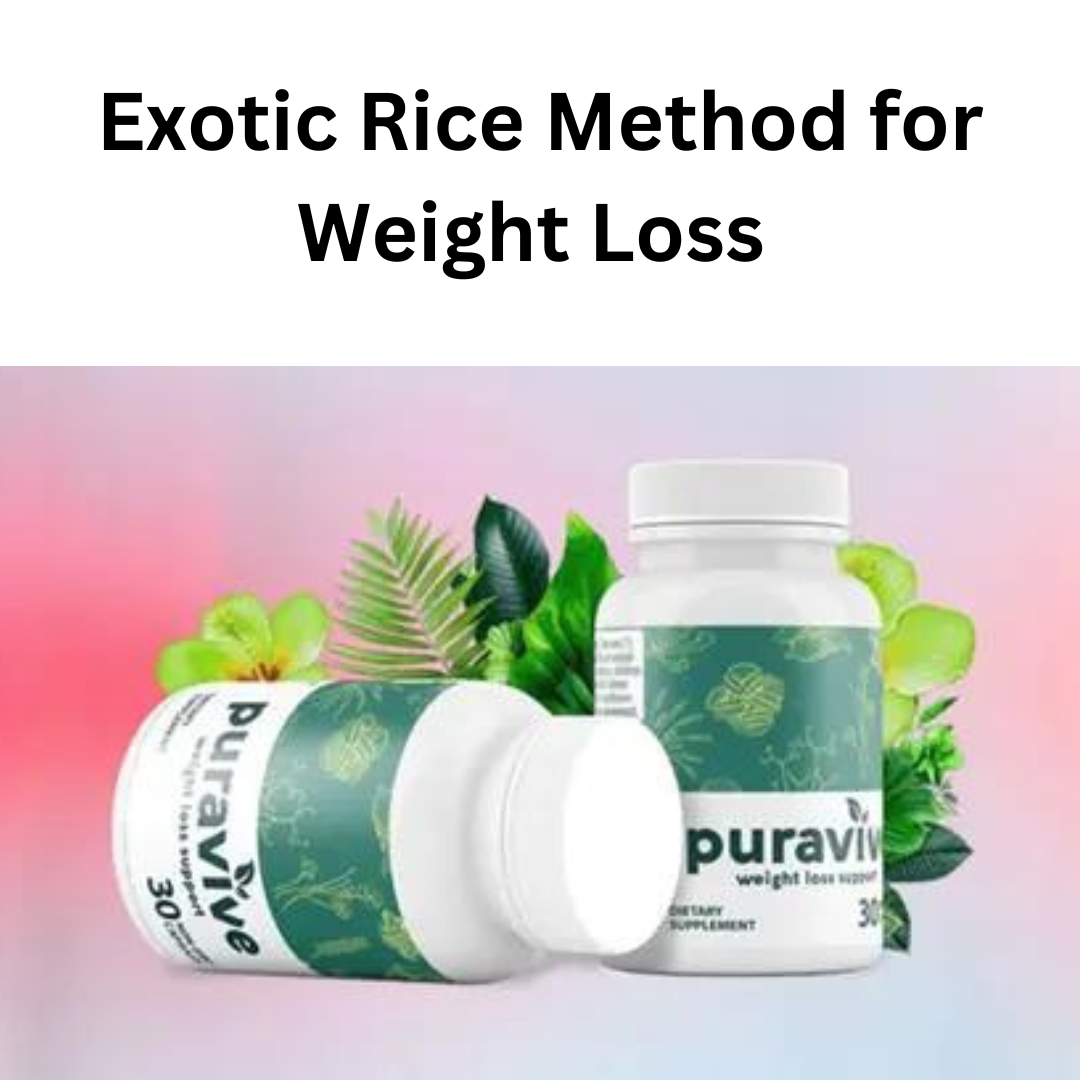 Exotic Rice Method for Weight Loss