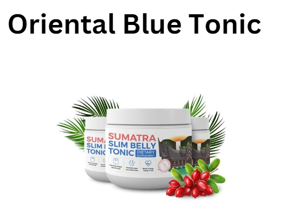 Oriental Blue Tonic Weight Loss