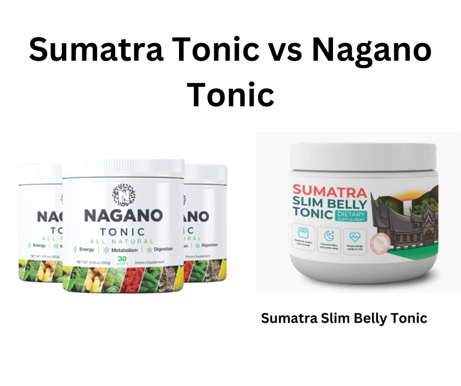 Sumatra Tonic vs Nagano Tonic