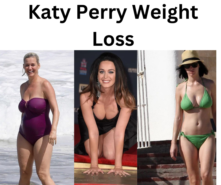 Katy Perry Weight Loss